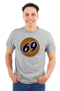 69 T-Shirt