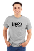 Jinx You Owe Me A BJ T-Shirt