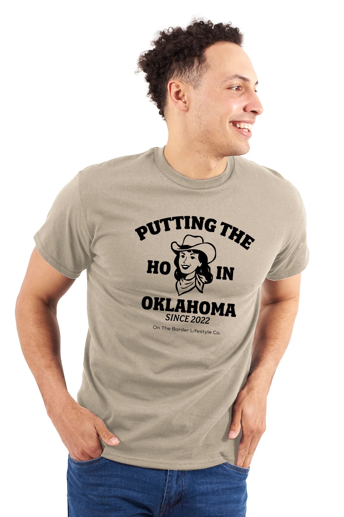 Putting The Ho in Oklahoma T-Shirt
